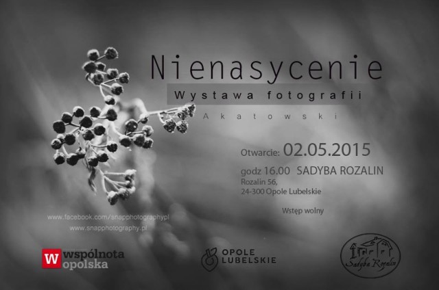 Gospodarstwo agroturystyczne Sadyba Rozalin zaprasza na wystawę fotografii "Nienasycenie"