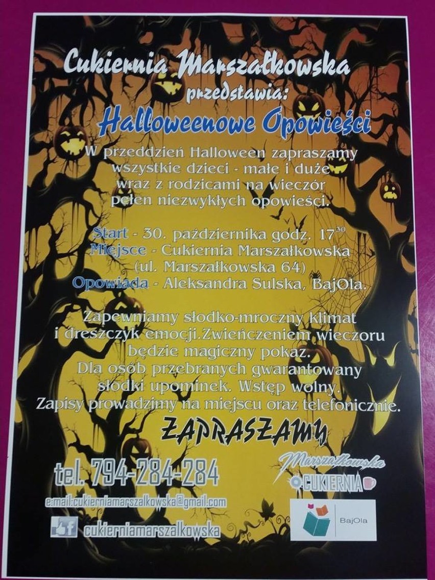 Halloweenowe opowieści
Cukiernia Marszałkowska, ul....