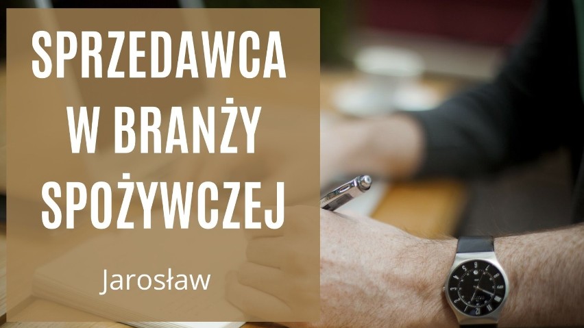 Zobacz kogo szukają pracodawcy z Jarosławia i powiatu jarosławskiego. Takie oferty ma urząd pracy [LISTA]
