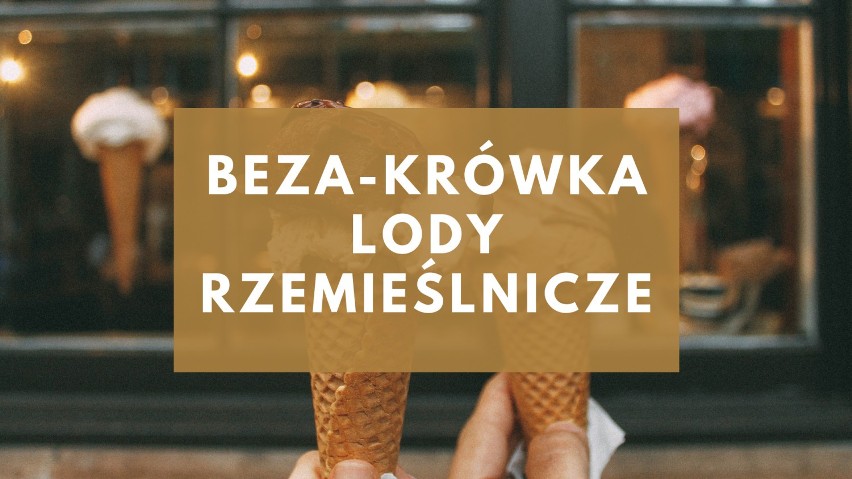 Najlepsze lodziarnie w Rzeszowie według Czytelników. Tu dostaniesz najsmaczniejsze lody w mieście