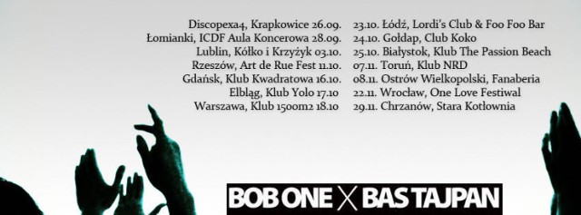 Bob One x Bas Tajpan tour - jesień 2014