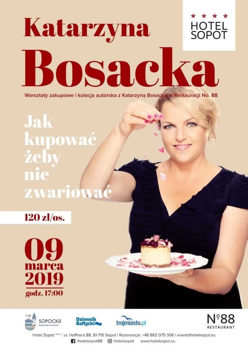 Warsztaty zakupowe i kolacja autorska z Katarzyną Bosacką w Hotelu Sopot. Mamy dla Was zaproszenia! 