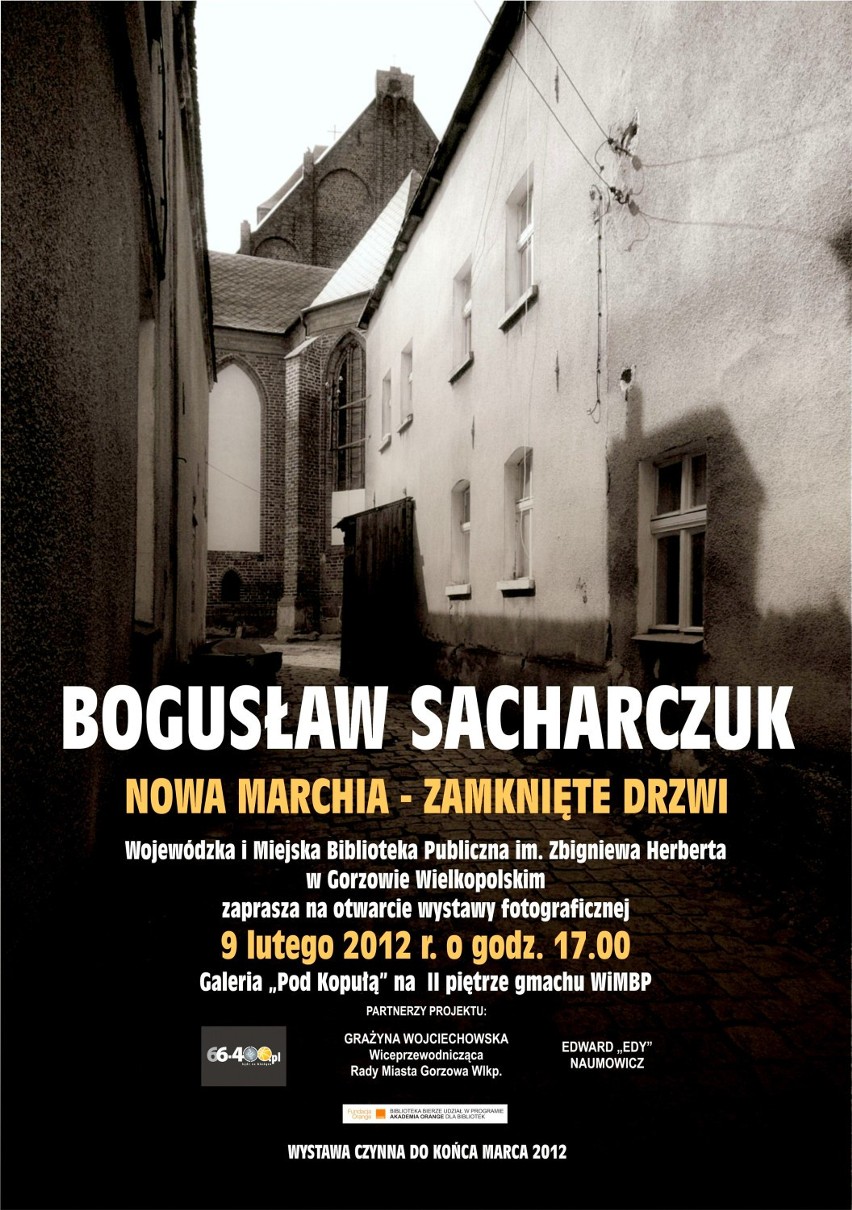 Wystawa fotografii Bogusława Sacharczuka