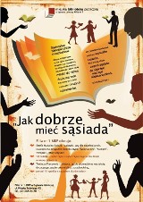 Dąbrowa Górnicza: Biblioteka filia nr 1 - &quot;Jak dobrze mieć sąsiada&quot;, czyli nowa akcja dla czytelnika