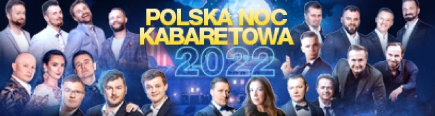 Chcesz się pośmiać? Wybierz się na Polską Noc Kabaretową 2022 „Uratujemy Twoje miasto” w Rzeszowie