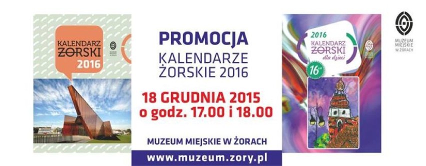 Promocja żorskich kalendarzy 2016. Wybieracie się?