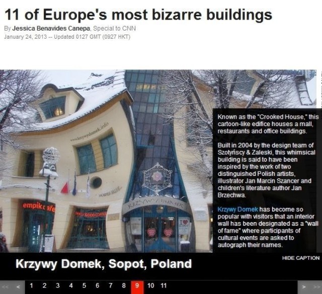 &quot;Krzywy Domek&quot; w Sopocie znalazł się na liście jedenastu, wytypowanych przez stację CNN, najdziwniejszych budynków Europy.