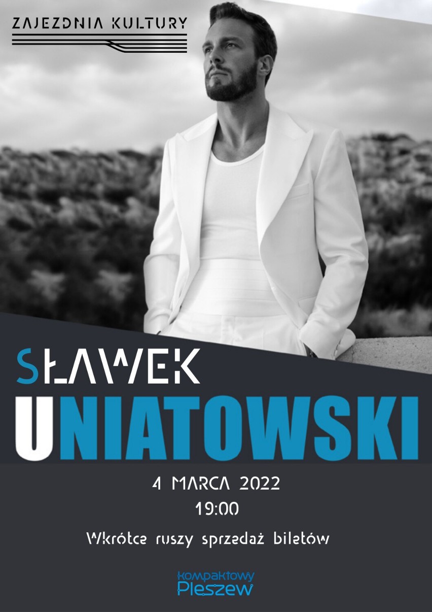 Pleszew. Gwiazda "M jak miłość" wystąpi w Pleszewie. Sławek Uniatowski zaśpiewa podczas tradycyjnego koncertu z okazji Dnia Kobiet