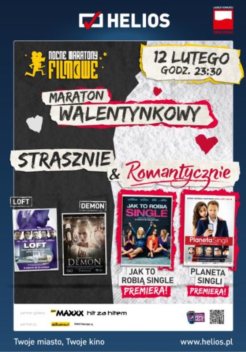 Maraton Walentynkowy. NOC MROCZNA i ROMANTYCZNA
Kino Helios...