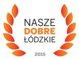 Plebiscyt "Nasze Dobre Łódzkie 2015". Ostatni moment na zagłosowanie!