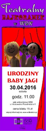 "Urodziny Baby Jagi" - Teatralny Bajkoranek w Wieluniu