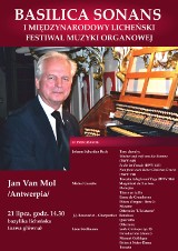 Koncert Jana Van Mol  Pierwszy Międzynarodowy Licheński Festiwal Muzyki Organowej .