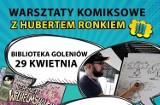 Warsztaty komiksowe z Hubertem Ronkiem. Biblioteka w Goleniowie zaprasza