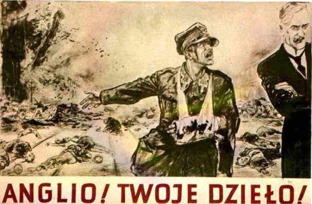 Autor plakatu Theo Matejko, niemiecko-polski grafik. &quot;Anglio! Twoje dzieło!&quot; &#8211; &quot;England! Your doing!&quot;.