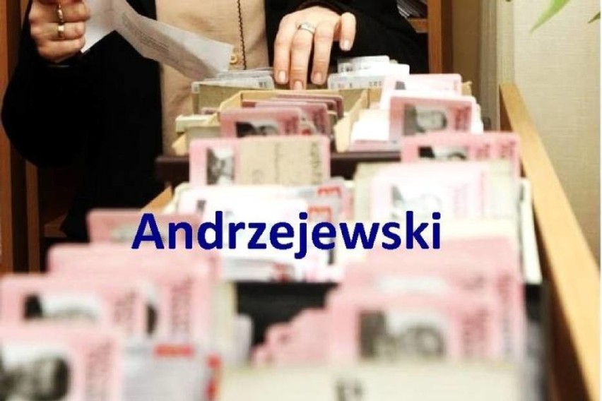 ANDRZEJEWSKI - Nazwisko pochodzące od imienia...