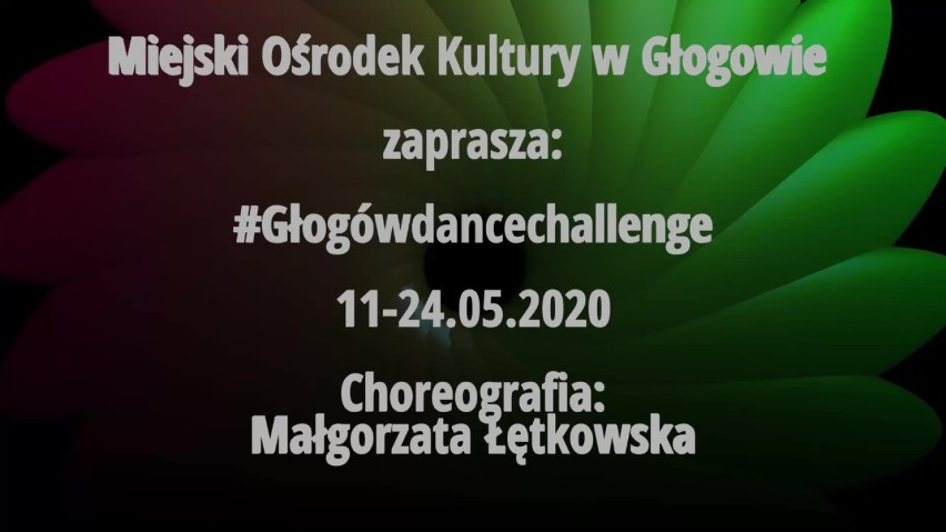 #GłogówDanceChallenge. I Ty możesz wziąć udział w stworzeniu nagrania. ZOBACZ FILM