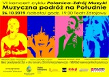 Muzyczna podróż na Południe w Polanicy-Zdroju 