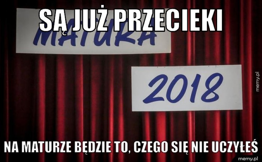 Matura 2018 MEMY. Zobacz śmieszne obrazki o egzaminie dojrzałości [MEMY] 