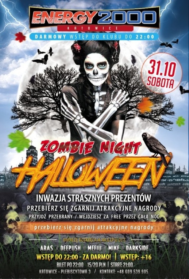 Katowicki Energy 2000 proponuje sobotnie szaleństwo w rytmie Halloween.

Osoby przebrane wchodzą za darmo przez całą noc, nieprzebrane tylko do godz. 22.  Do zgarnięcia nagrody za najlepsze przebranie!

Bilety po 22:00: 15/20zł
Start 21:00
Wstęp +16