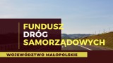 Ponad 300 mln zł na drogi samorządowe w Małopolsce. To kwota na cztery lata