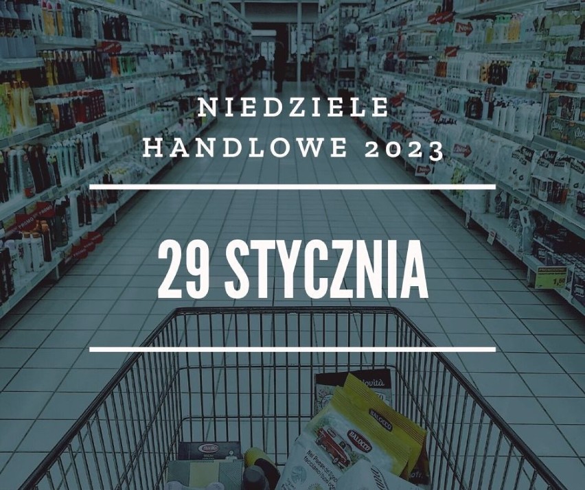 Niedziele handlowe 2023...