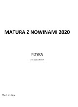 Matura próbna 2020 z fizyki. Rozwiąż zadania, sprawdź swoją wiedzę. Zdaj maturę z Nowinami