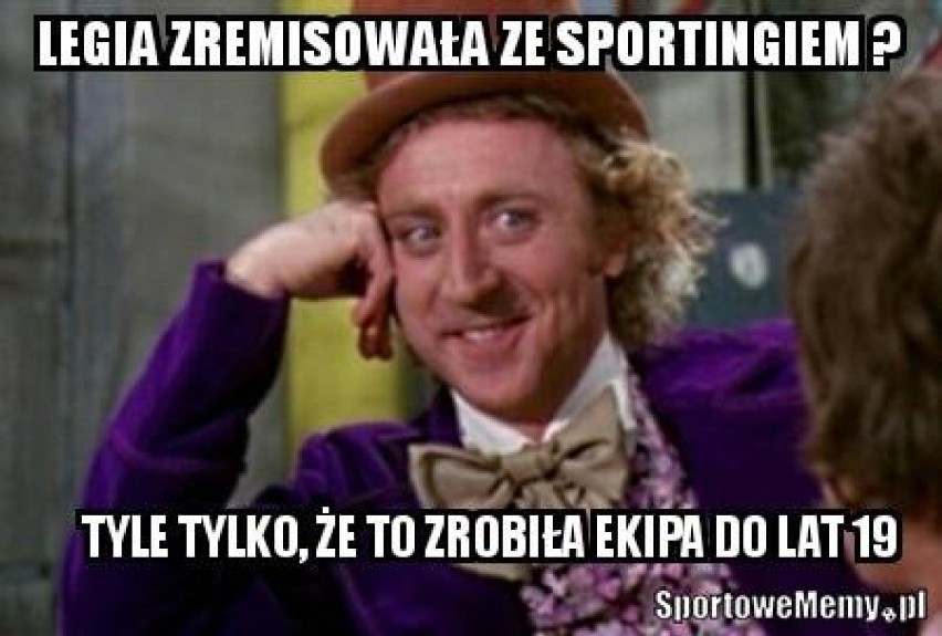 Najlepsze memy przed i po meczu Legia - Sporting. Internauci...