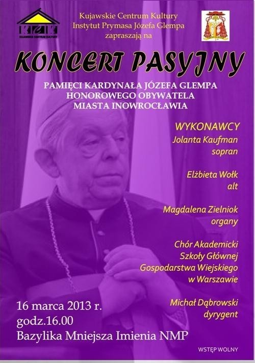 Koncert pamięci kardynała Józefa Glempa - sobota godz.16.00