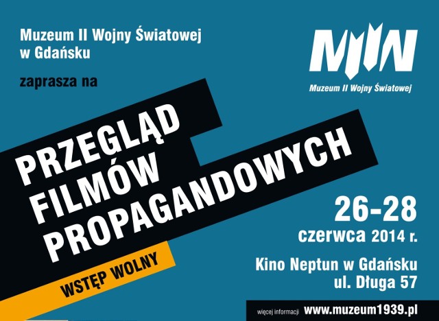 Muzeum II Wojny Światowej w Gdańsku -  pfilmów propagandowych