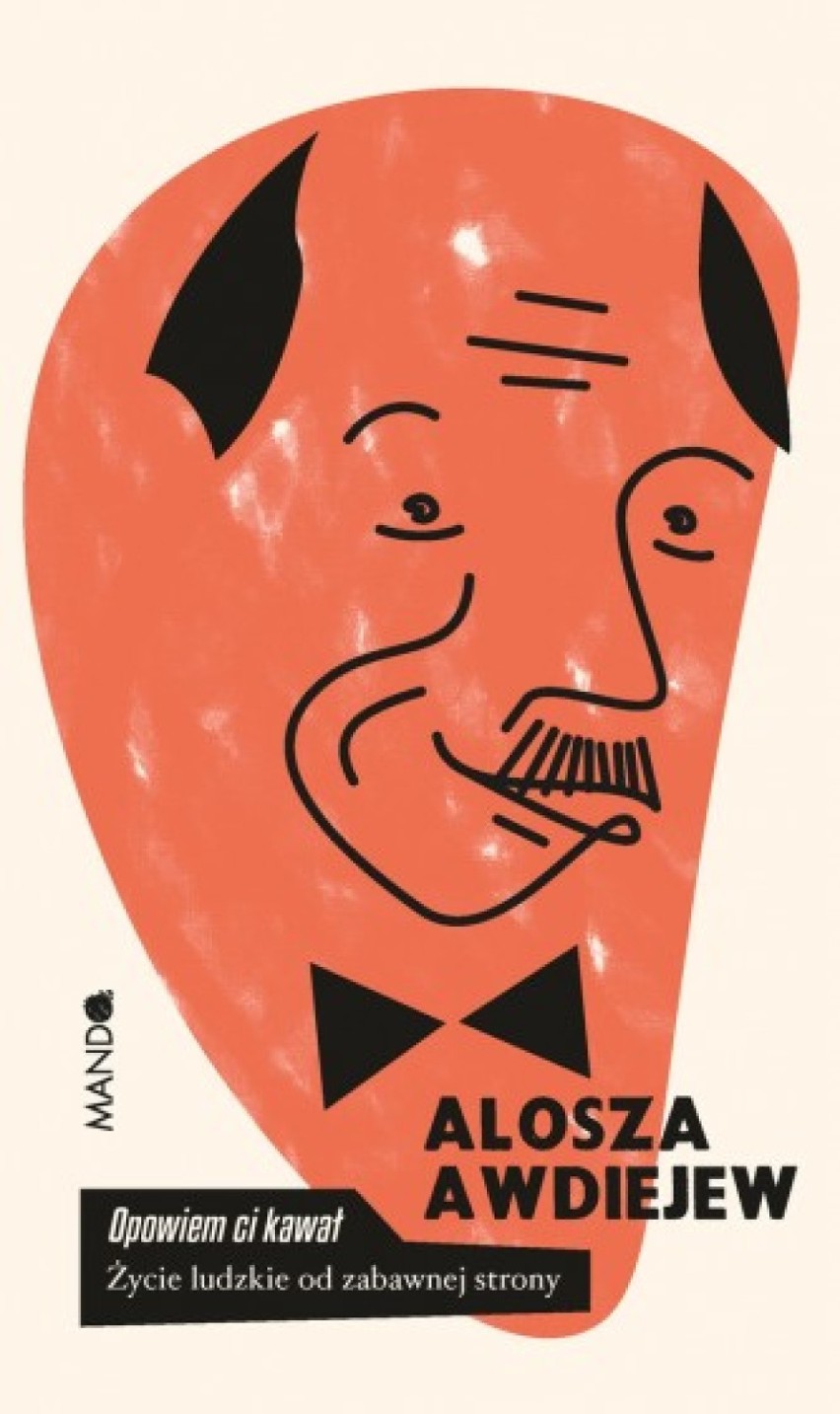 Alosza Awdiejew opowie o żartach w swojej książce