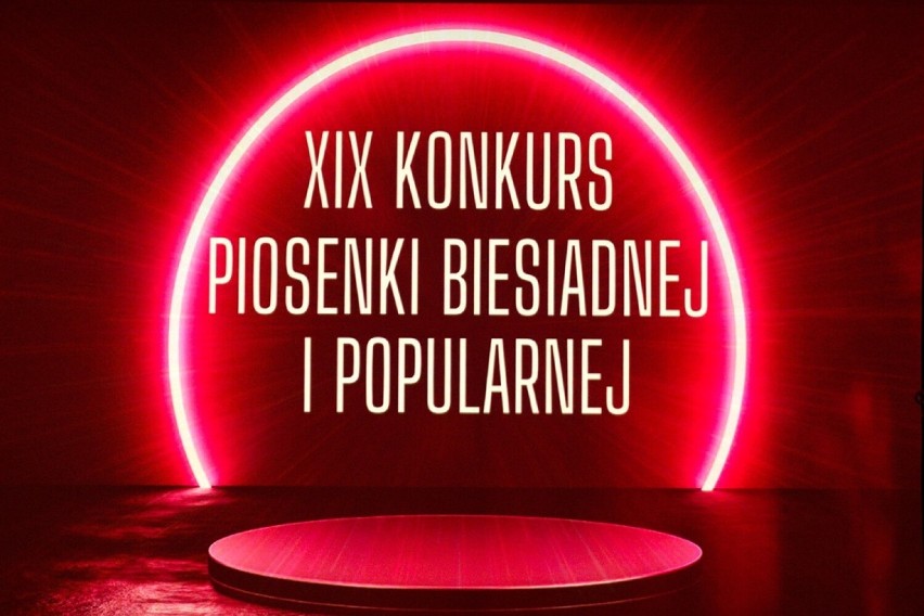 XIX Konkurs Piosenki Biesiadnej i Popularnej