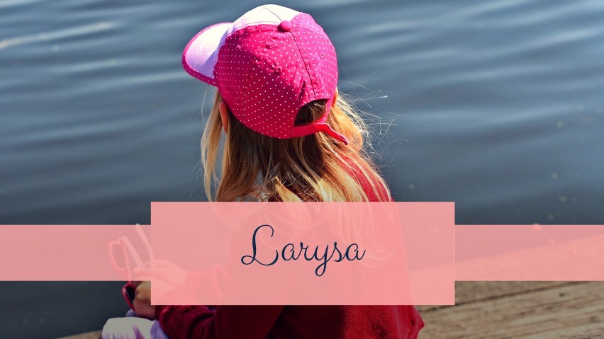W 2018 r. imię Larysa zostało nadane 2 razy.
