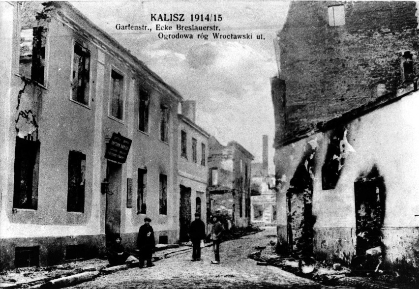 W 1914 roku niemal cały Kalisz został zrównany z ziemią
