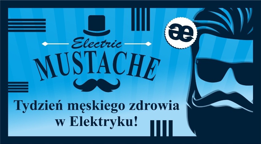 Radomsko. #Electric mustache, czyli tydzień męskiego zdrowia w "elektryku"
