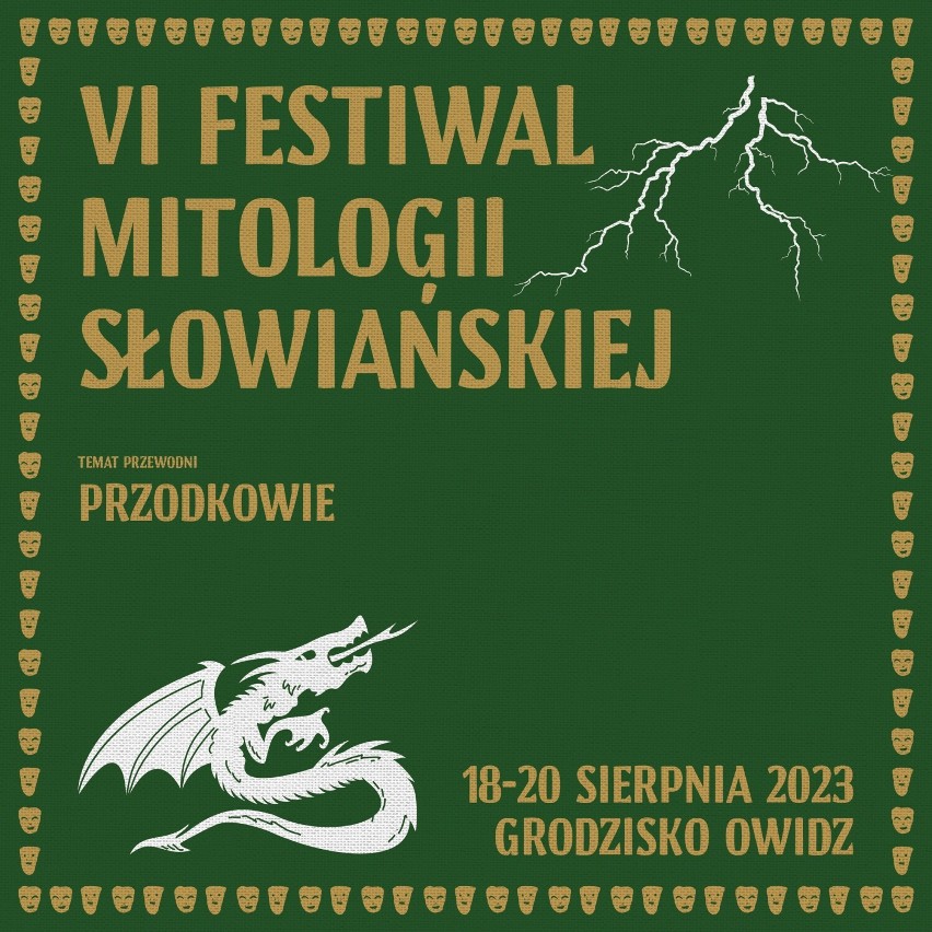 Największe wydarzenie o obrzędowości i wierzeniach dawnych Słowian już w weekend! VI Festiwal Mitologii Słowiańskiej w Grodzisku Owidz
