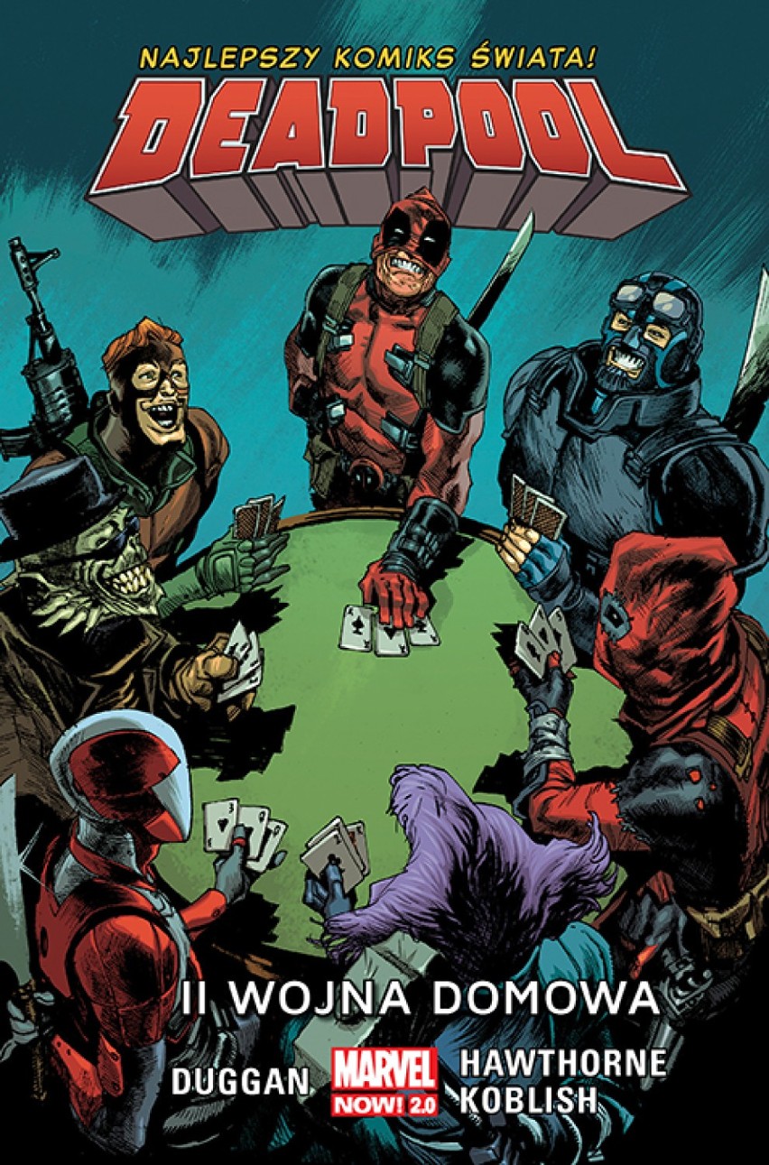 Marvel Now 2.0, Deadpool – II wojna domowa, tom...