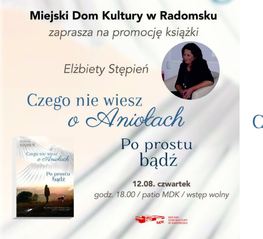 Elżbieta Stępień z Radomska promuje powieść "Po prostu bądź". Spotkanie w MDK