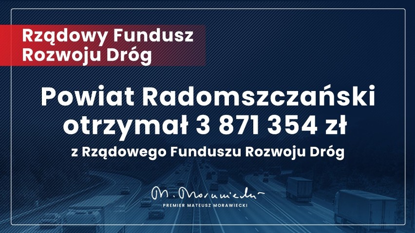 Ponad 10 mln zł na drogi w Radomsku i powiecie. Dotacje z Rządowego Funduszu Rozwoju Dróg przyznane