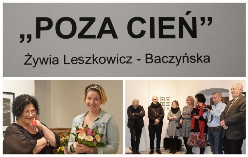 "Poza cień" wystawa prac Żywii Leszkowicz - Baczyńskiej