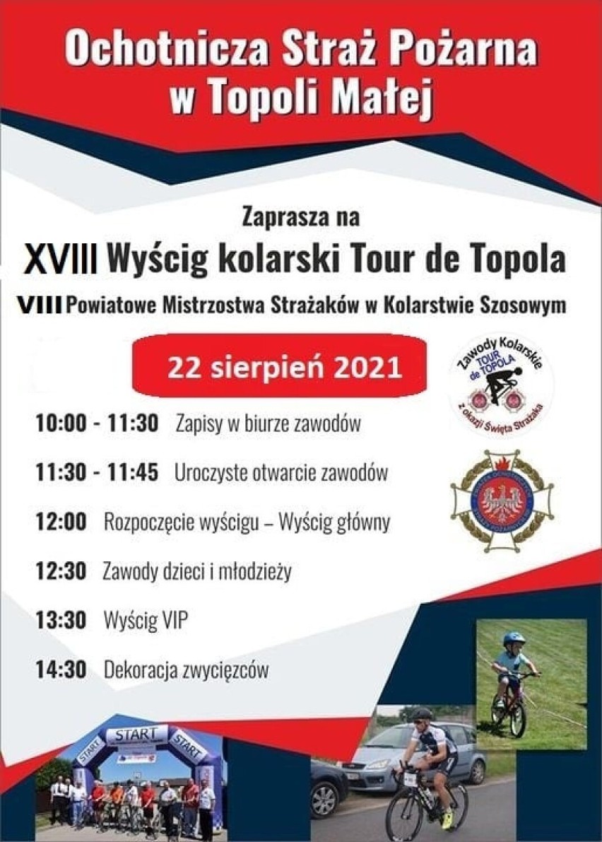 XVIII Wyścig Tour de Topola/ VIII Powiatowe Mistrzostwa Strażaków w Kolarstwie Szosowym.