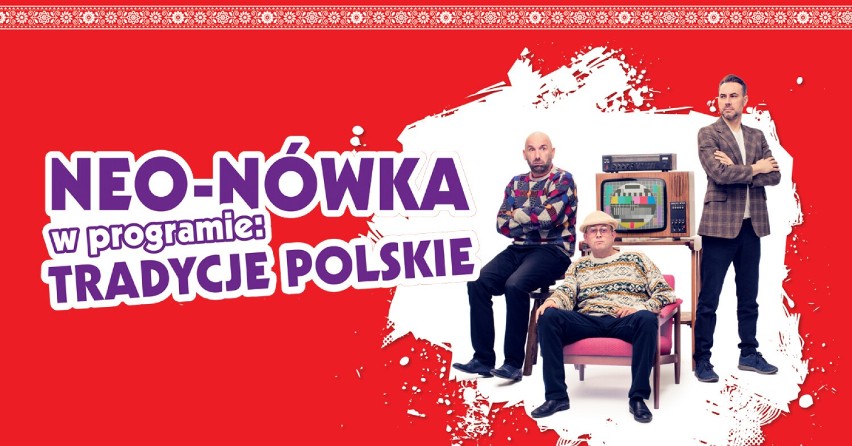 Nowy program: Tradycje Polskie...