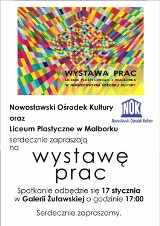 Warsztaty artystyczne w Malborku i wystawa prac uczniów Liceum Plastycznego w Nowym Stawie