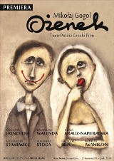 Teatr Polski Czeski Film zaprasza na premierę spektaklu „Ożenek” dramatu Mikołaja Gogola