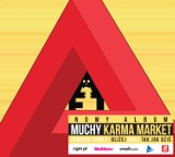 Muchy - Karma Market. Wygraj nową płytę zespołu! [ROZWIĄZANY]