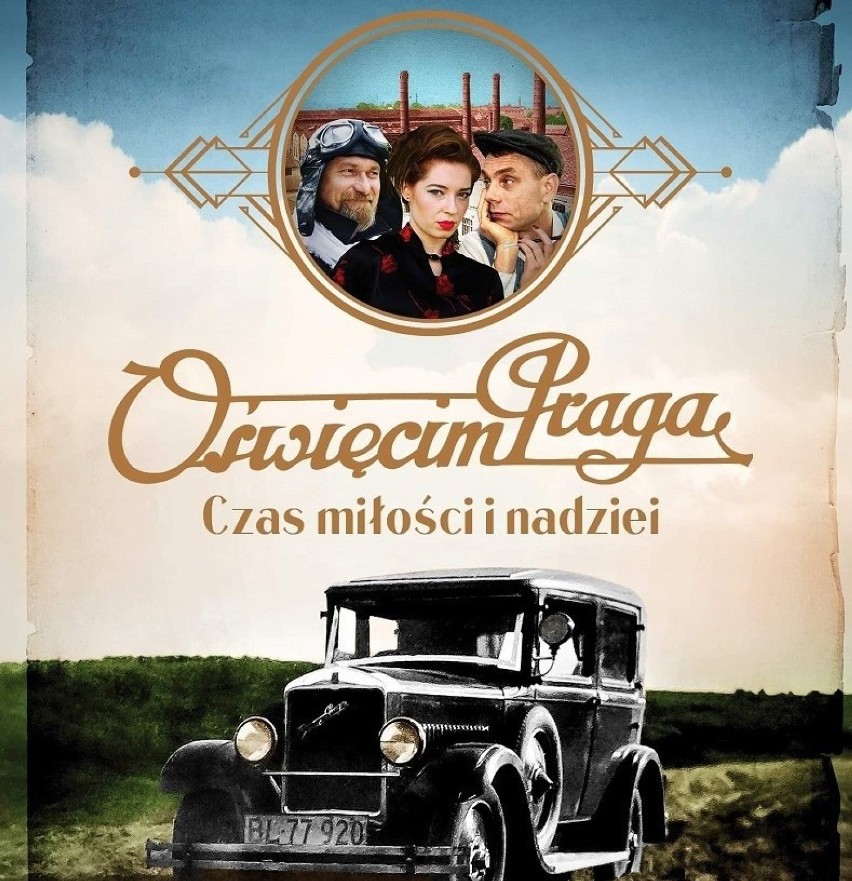 "Oświęcim-Praga. Czas miłości i nadziei". Opowieść o hicie przedwojennej motoryzacji i ludzkich namiętnościach [ZDJĘCIA]