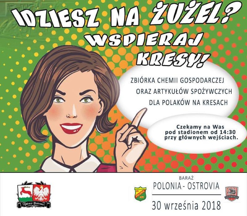 Akcja Pilanie Kresowianom. Wybierasz się na mecz Polonii z Ostrovią? Przyłącz się do zbiórki darów dla Polaków na Kresach! 