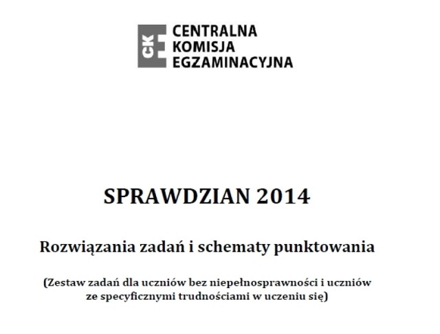 Sprawdzian trzecioklasisty 2014 - ODPOWIEDZI CKE, KLUCZ CKE testu szóstoklasisty