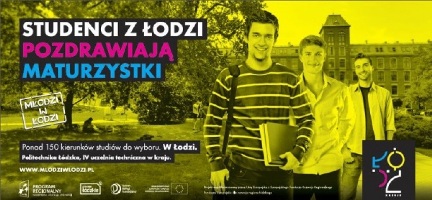 Ruszyła kampania promująca studiowanie w Łodzi. Zobaczcie...