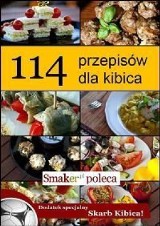 Książka kucharska dla kibiców. 114 przepisów na Euro 2012