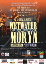 Wetwater Blues Festiwal 2012 w Moryniu, 29-30 czerwca